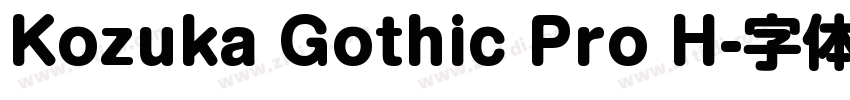 Kozuka Gothic Pro H字体转换